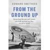 KNYGA Edward Smithies From the Ground Up