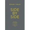 KNYGA Edward T Welch Vienas šalia kito