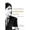 KNYGA Edward W Said Selected Works of Edward Said