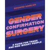 KNYGA Edward Whelan Gender Confirmation Surgery