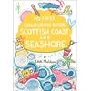 KNYGA Eilidh Muldoon My First Colouring Book: Scottish Coast and Seashore