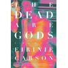 KNYGA Eirinie Carson Dead are Gods