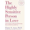 KNYGA Elaine N Aron Highly Sensitive Person in Love