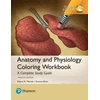 KNYGA Elaine Nicpon Marieb Anatomy and Physiology Coloring Workbook: A Complete Study Guide, Global Edition