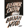 KNYGA Eleanor Catton Birnam Wood