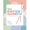 KNYGA Eleanor Van Zandt Knitter's Handbook, Everything you need to know: yarns, needles, stitches, techniques