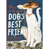 KNYGA Elena Bulay How to be Your Dog's Best Friend