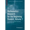 KNYGA Eli Goldwyn Mathematics Research for the Beginning Student, Volume 1