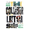 KNYGA Eliane Brum Collector of Leftover Souls