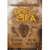 KNYGA Elidir Jones Chwedlau’r Copa Coch: Oes yr Eira
