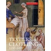 KNYGA Elisabeth Crowfoot Textiles and Clothing, c.1150-1450