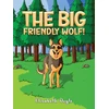 KNYGA Elisabeth Doyle Big Friendly Wolf!