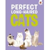 KNYGA Eliza Jeffery Perfect Long-Haired Cats