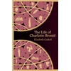 KNYGA Elizabeth Cleghorn Gaskell Life of Charlotte Bronte (Hero Classics)