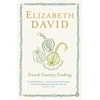 KNYGA Elizabeth David French Country Cooking
