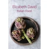 KNYGA Elizabeth David Italian Food