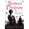 KNYGA Elizabeth Fremantle Sisters of Treason