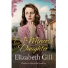KNYGA Elizabeth Gill Miner's Daughter