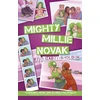 KNYGA Elizabeth Holden Mighty Millie Novak