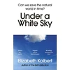 KNYGA Elizabeth Kolbert Under a Baltas Sky