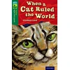 KNYGA Elizabeth Laird Oxford Reading Tree TreeTops Myths and Legends: Level 12: When A Cat Ruled The World