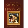 KNYGA Elizabeth Norton Illustrated Six Wives of Henry VIII