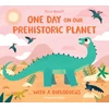 KNYGA Ella Bailey One Day on our Prehistoric Planet... with a Diplodocus
