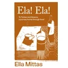 KNYGA Ella Mittas Ela! Ela!, To Turkey and Greece, a journey home through food