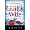 KNYGA Elle Croft Guilty Wife