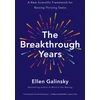 KNYGA Ellen Galinsky Breakthrough Years