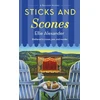 KNYGA Ellie Alexander Sticks and Scones