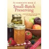 KNYGA Ellie Topp Complete Book of Small-Batch Preserving