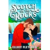 KNYGA Elliot Fletcher Scotch on the Rocks
