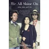 KNYGA Elliot Mintz We All Shine On, John, Yoko, and Me