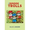 KNYGA Ellis Janzon Singing Trolls