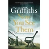 KNYGA Elly Griffiths Now You See Them
