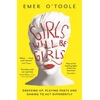 KNYGA Emer Otoole Girls Will Be Girls