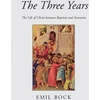 KNYGA Emil Bock Three Years