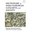 KNYGA Emile Benveniste Dictionary of Indo–European Concepts and Society