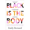 KNYGA Emily Bernard Juodas is the Body