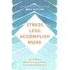 KNYGA Emily Fletcher Stress Less, Accomplish More