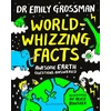 KNYGA Emily Grossman World-whizzing Facts, Awesome Earth Questions Answered