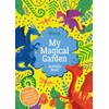 KNYGA Emily Hibbs My Magical Garden Activity Book