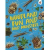 KNYGA Emily Kington Woodland Fun and Mud Monsters