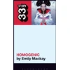 KNYGA Emily Mackay Bjork's Homogenic