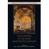 KNYGA Emily Neumeier Hagia Sophia in the Long Nineteenth Century