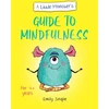 KNYGA Emily Snape Little Monster’s Guide to Mindfulness