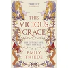 KNYGA Emily Thiede This Vicious Grace
