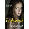 KNYGA Emily Vaughn Enslaved