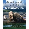 KNYGA Emily Willoughby Drawing and Painting Dinosaurs